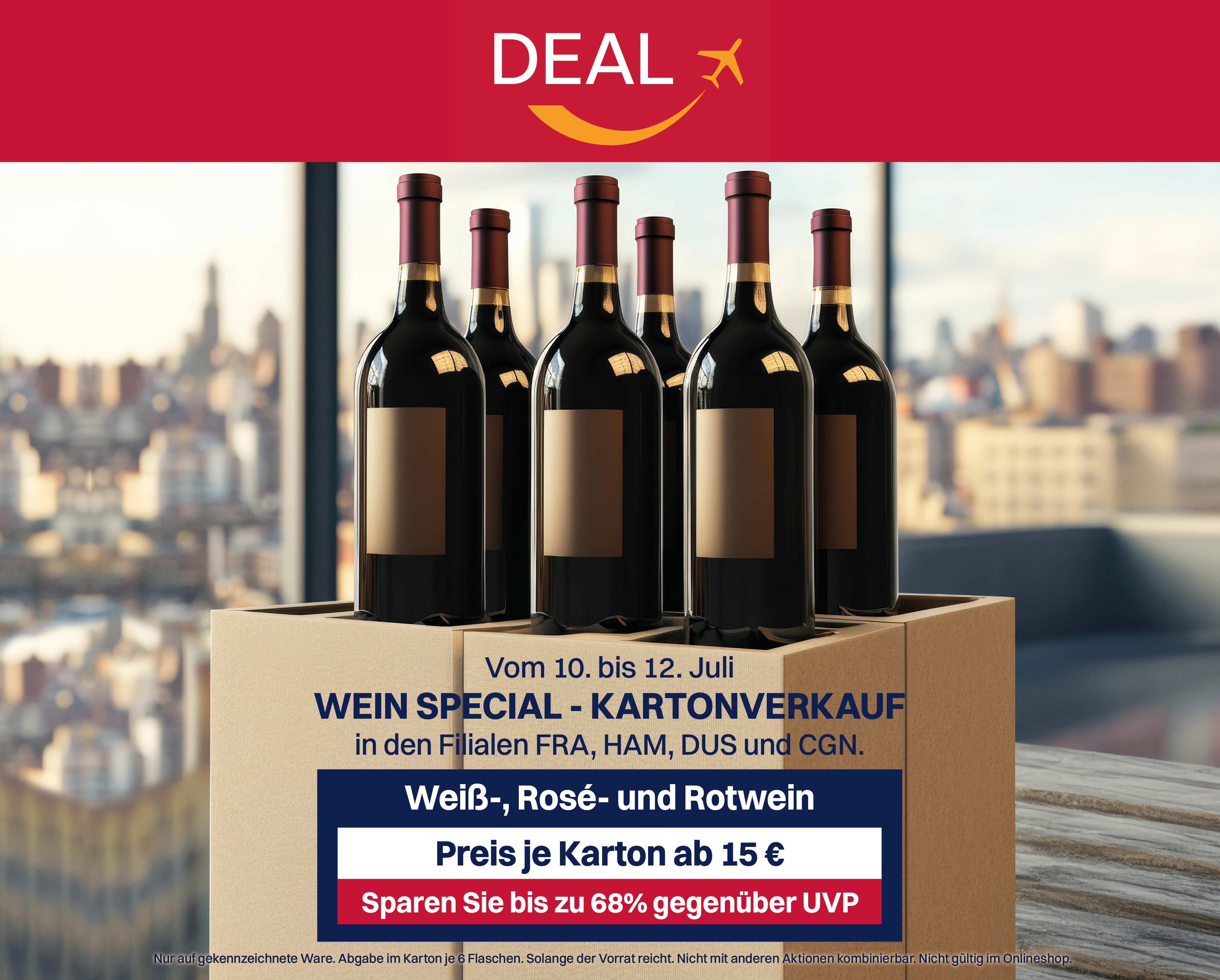 Wein-Aktion 🍷 vom 10. bis 12. Juli in in FRA, HAM, DUS & CGN
